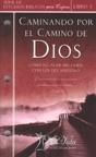 Más a la Vida Caminando Por El Camino De Dios Libro 3